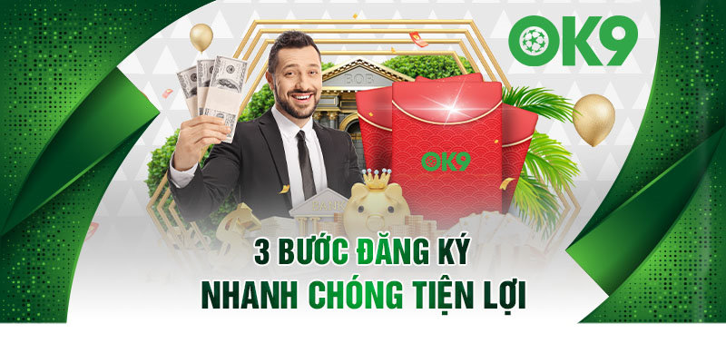 3 bước đăng ký ok9